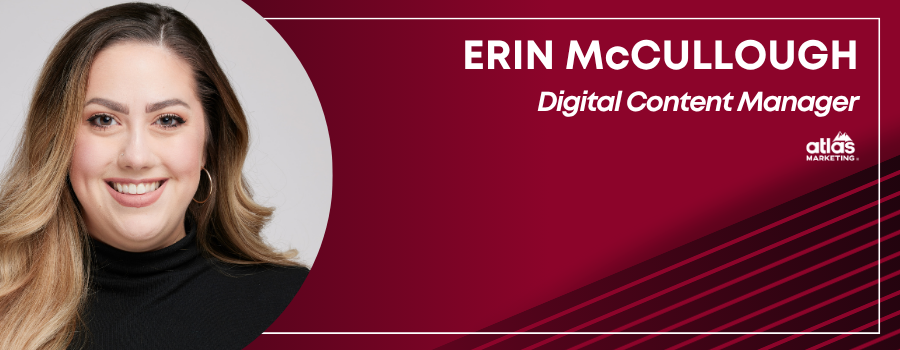 Erin McCullough Digital Content Manager